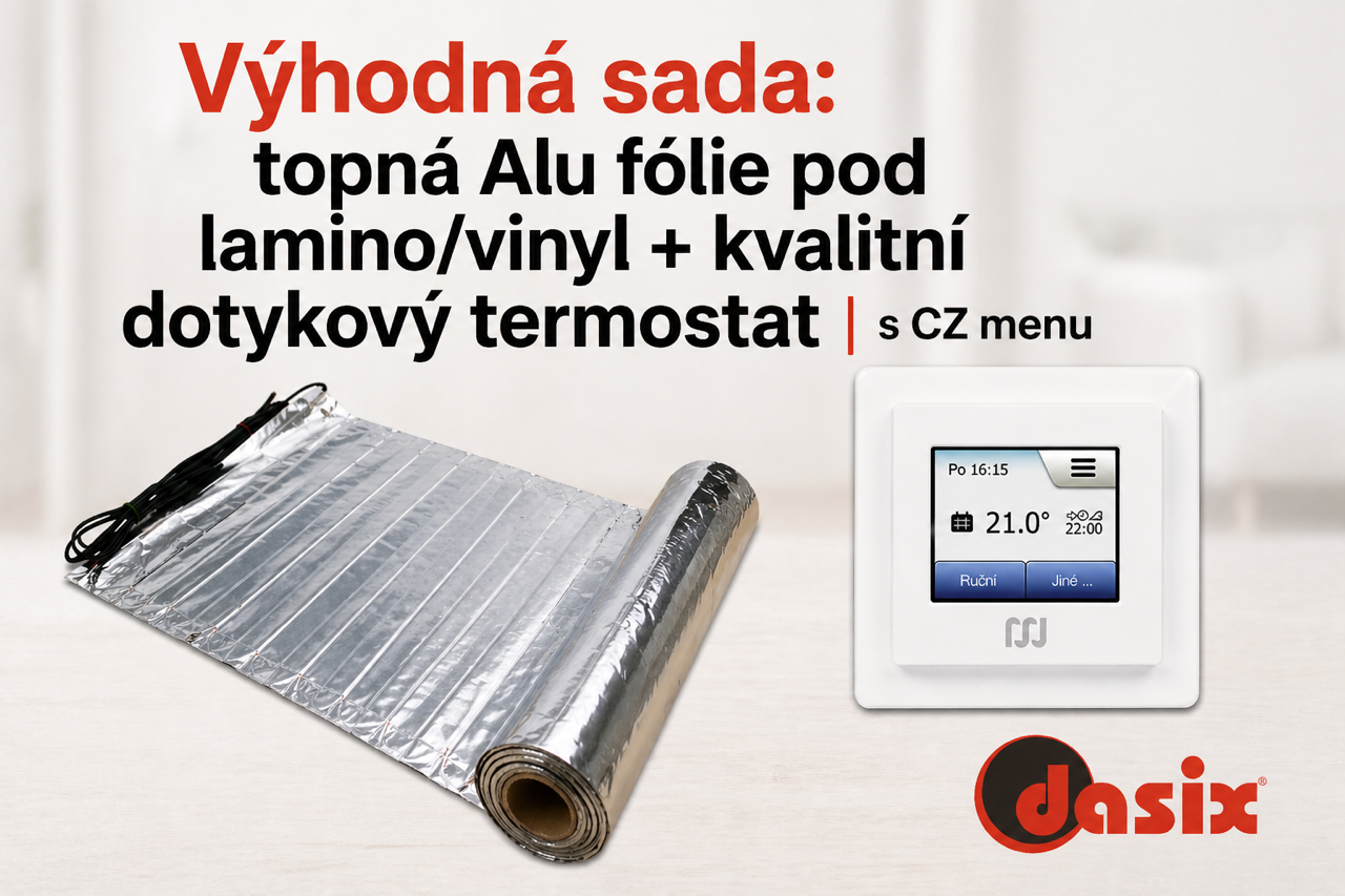 Výhodná sada topná Alu fólie+dotykový termostat